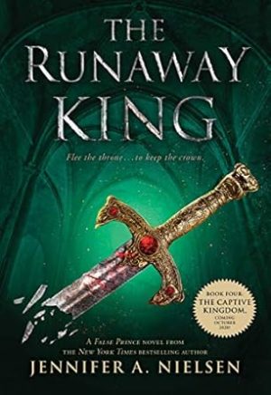 The Runaway King (The Ascendance Series, Book 2)