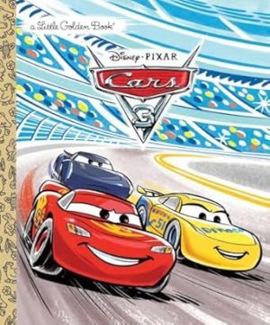 Cars 3 Little Golden Book (Disney/Pixar Cars 3)