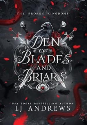 Den of Blades and Briars