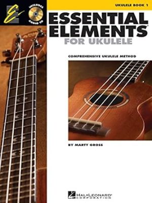 Essential Elements Ukulele Method Book 1 (Book/Audio Online) (Ukulele Ensemble)