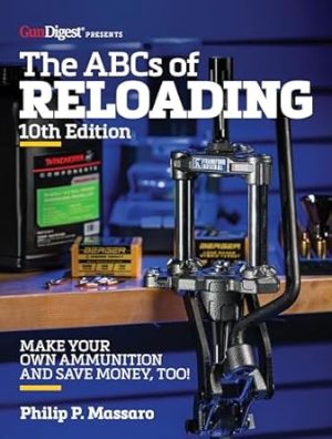 The ABC's of Reloading, 10th Edition