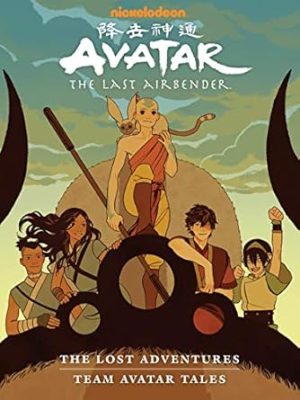 Avatar: The Last Airbender--The Lost Adventures and Team Avatar Tales Library Edition