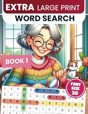 Extra Large Print Word Search: Jumbo Word Search For Seniors & Adults | 50 Themed Puzzles With Very BIG Letters (30 Font Size) | Anti-Eye Strain Word ... Seniors - With Fun Facts And Jumbo Solutions)