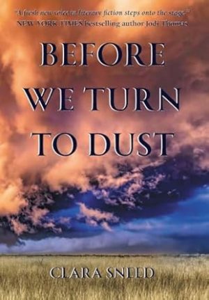 Before We Turn To Dust