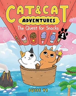 Cat & Cat Adventures: The Quest for Snacks (Cat & Cat Adventures, 1)