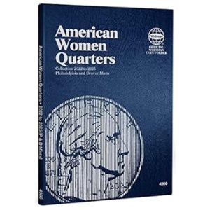 American Women Quarters 2022-2025 Philadelphia and Denver Mints
