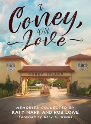 To Coney, With Love