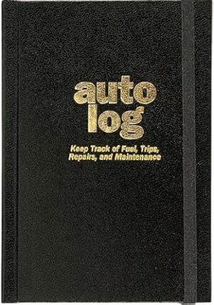 Auto Log Book (Mileage, Maintenance, and Expense Tracker)