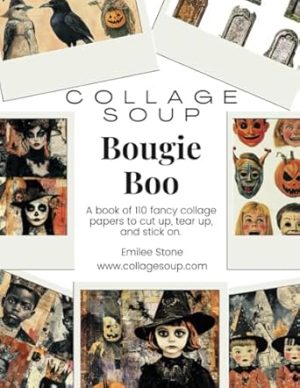 Collage Soup - Bougie Boo; A collage, journal and scrapbook treasure trove of cut and glue images for Halloween art crafts: A book of 115 fancy collage papers to cut up, tear up, and stick on