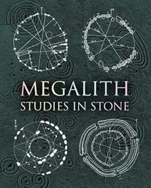 Megalith: Studies in Stone (Wooden Books)