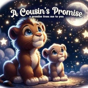 Cousin Book for Kids | Perfect Keepsake for New Baby | Toddlers Boys & Girls Big or Little Cousins: Fun Pregnancy Announcement Auntie & Uncle | Gift from Grandma to Grandkids Grandchildren
