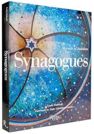 Synagogues: Marvels of Judaism
