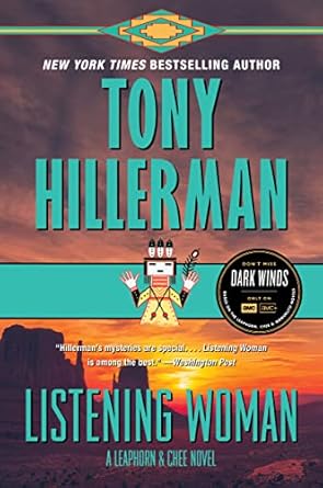 Listening Woman: A Novel (A Leaphorn and Chee Novel, 3)