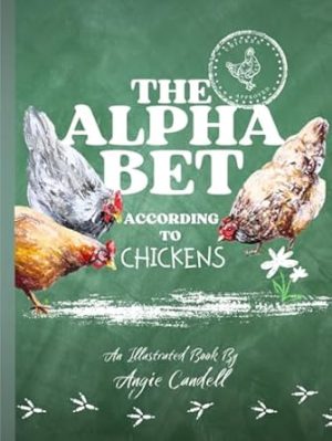 The Alphabet According to Chickens