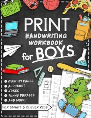 Print Handwriting Workbook for Kids with Jokes & Riddles for Boys: Trace Alphabet Letters and Penmanship Writing Improvement Practice Paper