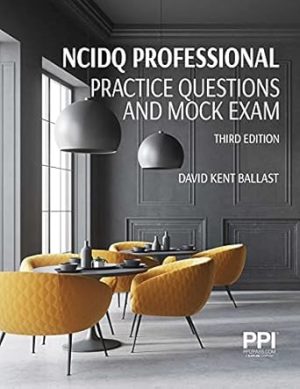 PPI NCIDQ Professional Practice Questions and Mock Exams, Third Edition