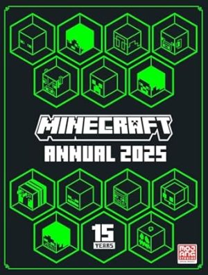 Minecraft Annual 2025: The new official fully illustrated annual – the perfect Christmas present for kids, teens, gamers and Minecraft fans of all ages! New for 2024.