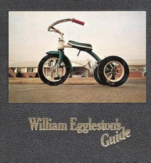 William Eggleston's Guide