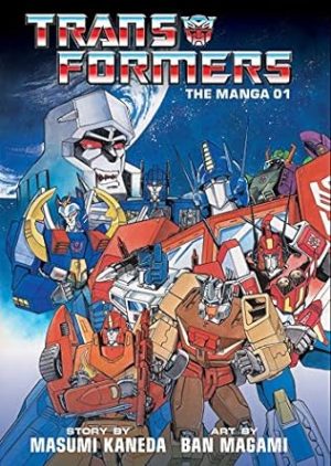 Transformers: The Manga, Vol. 1 (1)