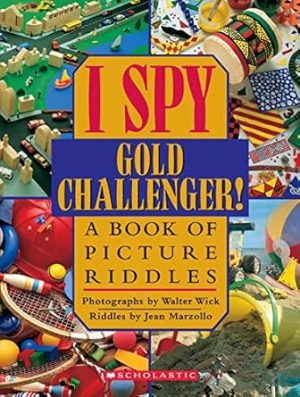 I Spy Gold Challenger: A Book of Picture Riddles