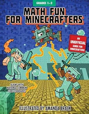 Math Fun for Minecrafters: Grades 1–2 (Math for Minecrafters)
