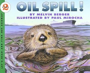 Oil Spill! (Let's-Read-and-Find-Out Science)