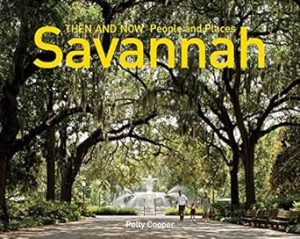 Savannah Then and Now – People and Places