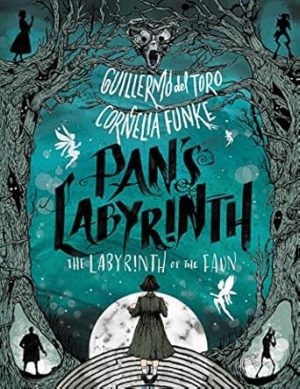 Pan's Labyrinth: The Labyrinth of the Faun
